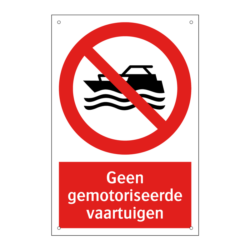 Geen gemotoriseerde vaartuigen