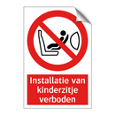 Installatie van kinderzitje verboden