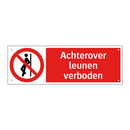 Achterover leunen verboden
