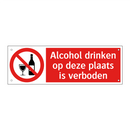 Alcohol drinken op deze plaats is verboden