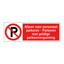 Alleen voor personeel parkeren - Parkeren met geldige parkeervergunning