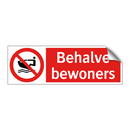 Behalve bewoners