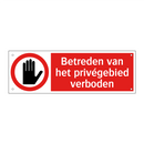 Betreden van het privégebied verboden