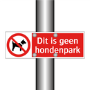 Dit is geen hondenpark