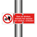 Eten en drinken, evenals het opslaan van voedsel, verboden