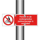 Fietsen in de ondergrondse parkeergarage is verboden