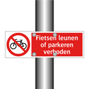Fietsen leunen of parkeren verboden