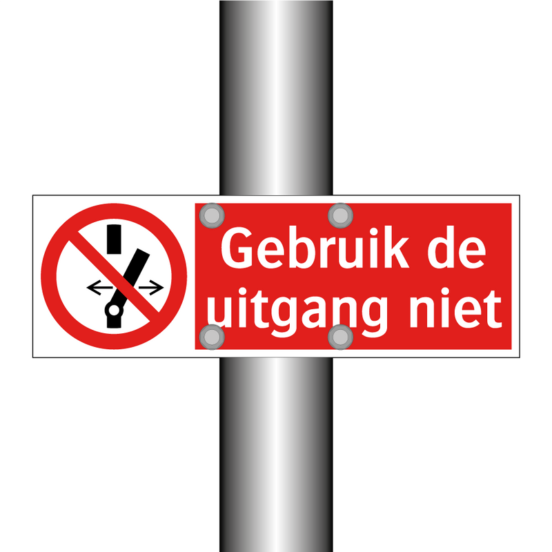 Gebruik de uitgang niet