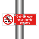 Gebruik geen onvoltooide steigers