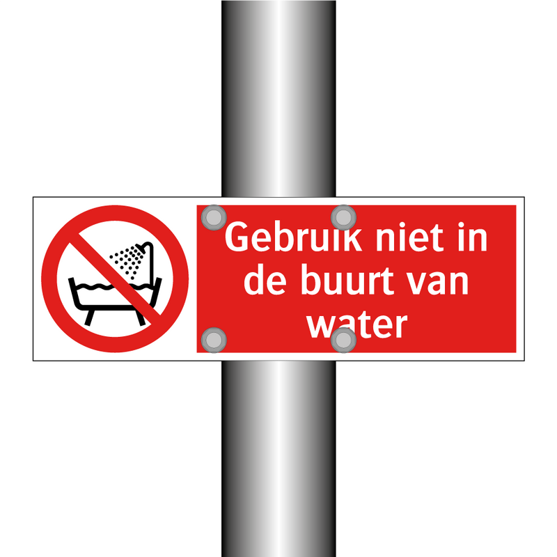 Gebruik niet in de buurt van water