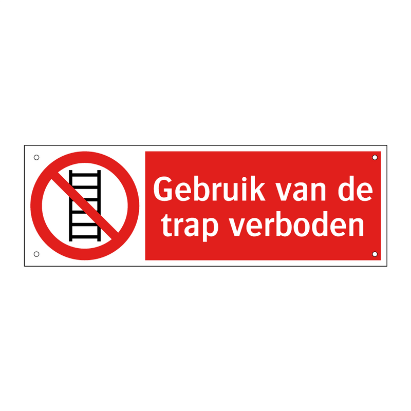 Gebruik van de trap verboden