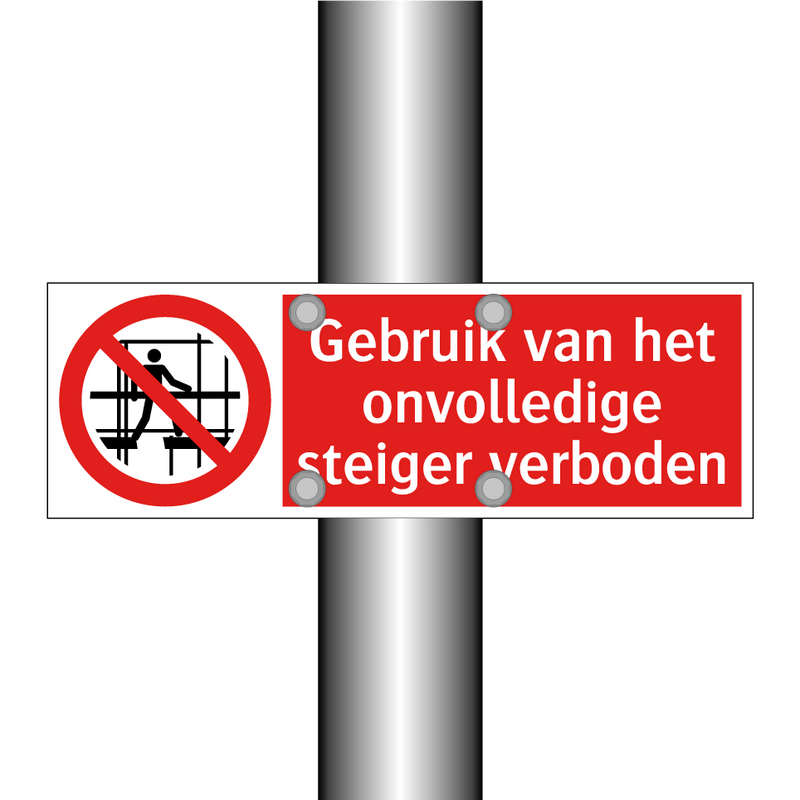 Gebruik van het onvolledige steiger verboden