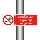 Gebruik van slijpschijf verboden