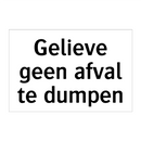 Gelieve geen afval te dumpen