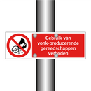 Gebruik van vonk-producerende gereedschappen verboden