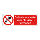 Gebruik van water voor blussen is verboden