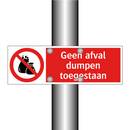 Geen afval dumpen toegestaan