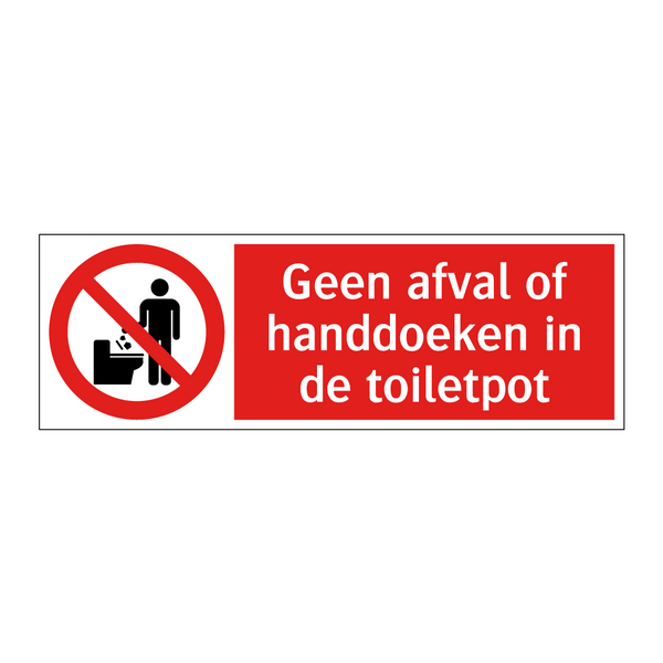 Geen afval of handdoeken in de toiletpot