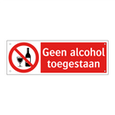 Geen alcohol toegestaan