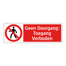 Geen Doorgang: Toegang Verboden