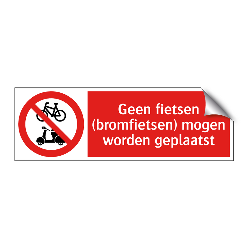 Geen fietsen (bromfietsen) mogen worden geplaatst