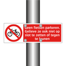 Geen fietsen parkeren. Gelieve ze ook niet op slot te zetten of tegen te leunen