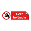 Geen heftrucks