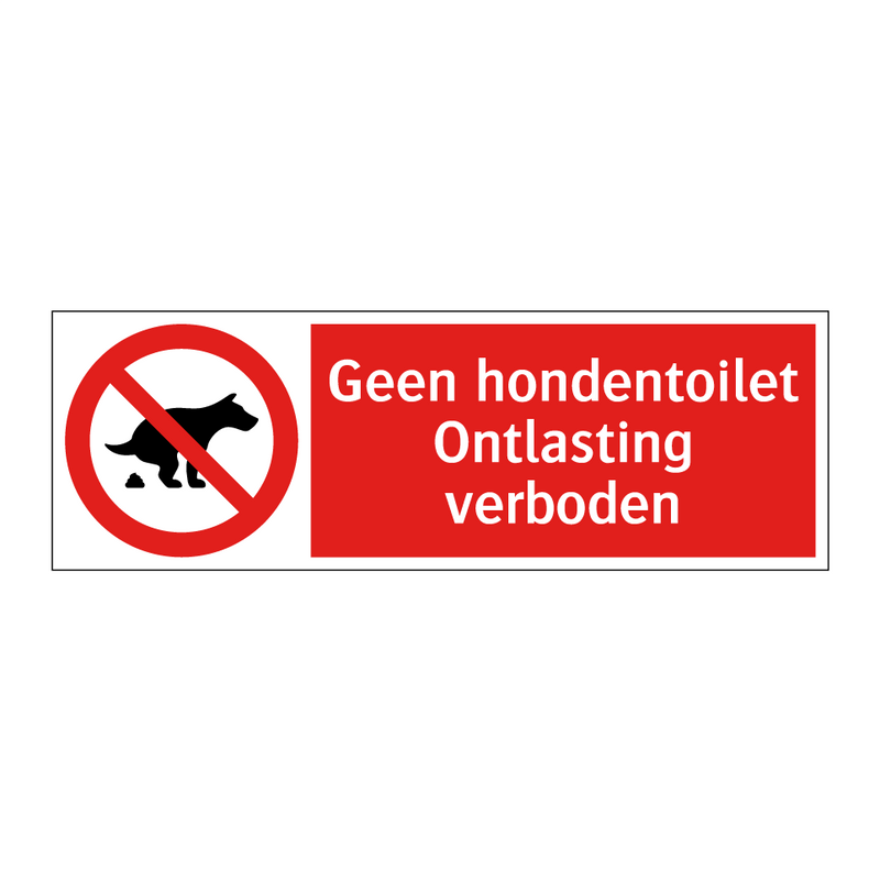 Geen hondentoilet - Ontlasting verboden