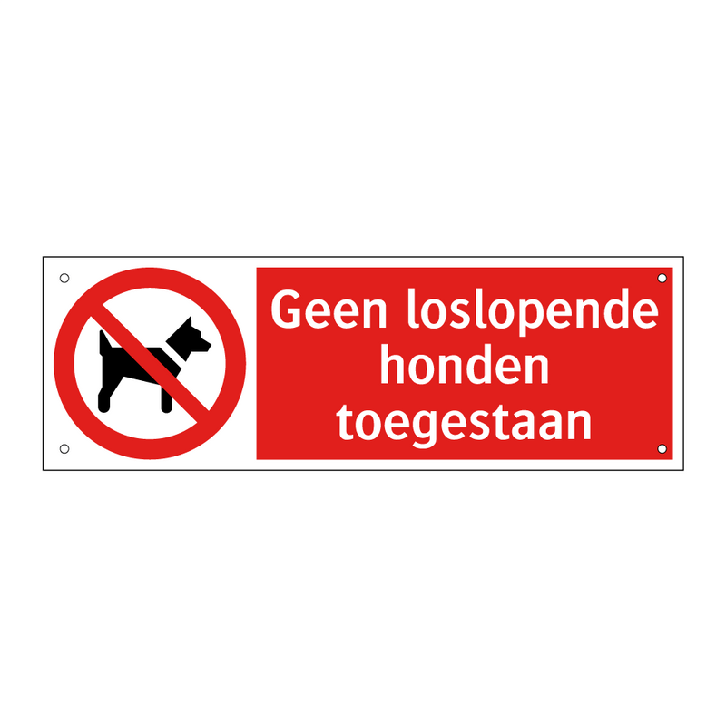 Geen loslopende honden toegestaan