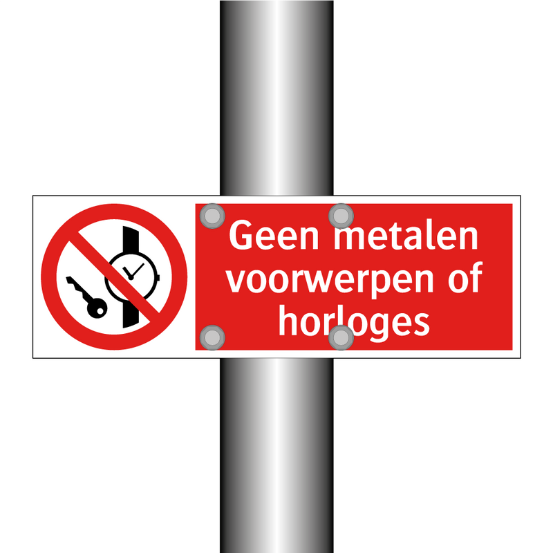 Geen metalen voorwerpen of horloges