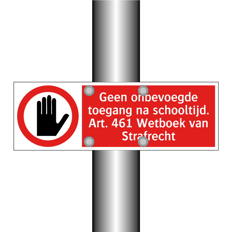 Geen onbevoegde toegang na schooltijd. Art. 461 Wetboek van Strafrecht