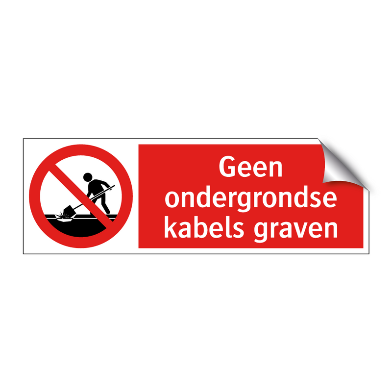 Geen ondergrondse kabels graven