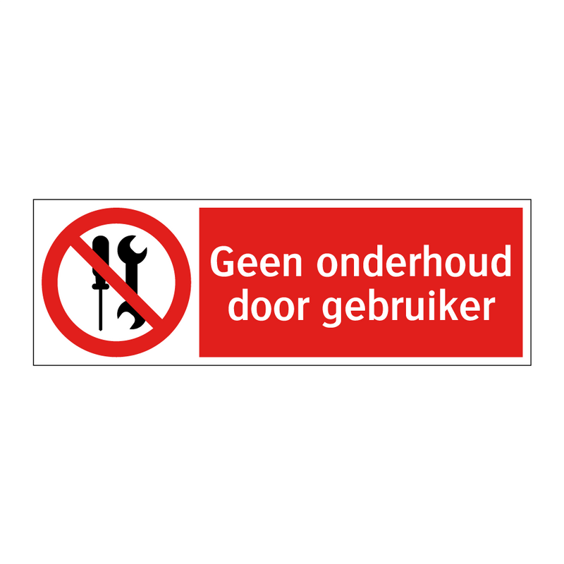 Geen onderhoud door gebruiker