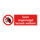 Geen ongevraagd bezoek welkom