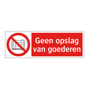 Geen opslag van goederen