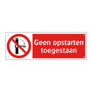 Geen opstarten toegestaan