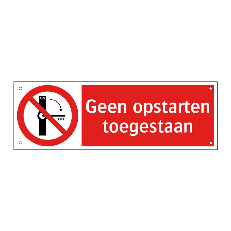 Geen opstarten toegestaan