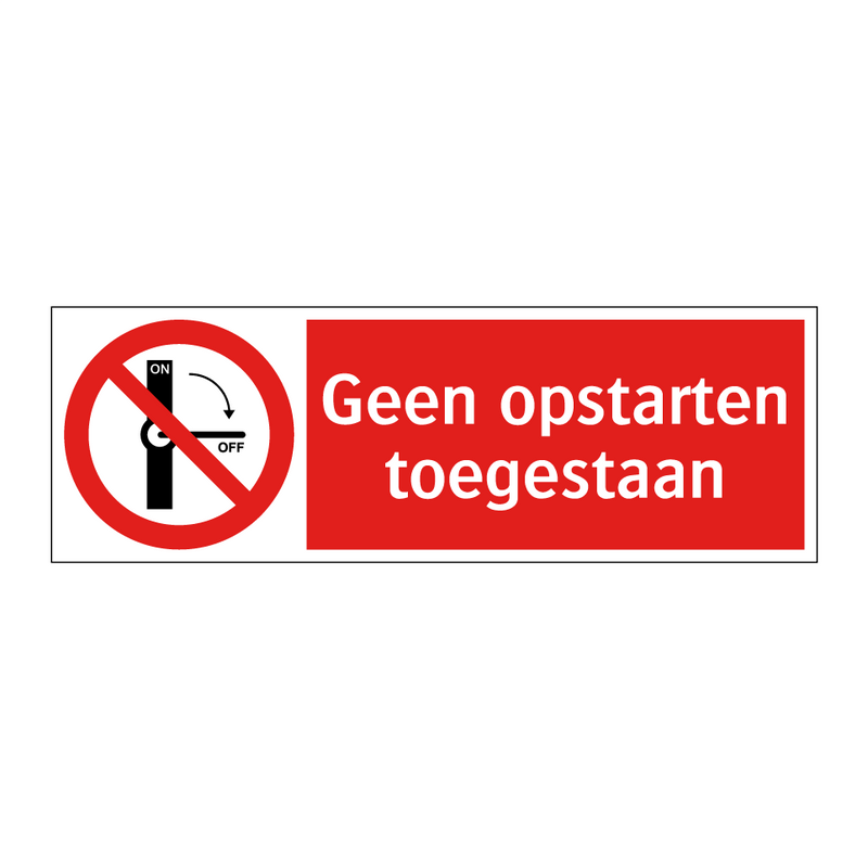 Geen opstarten toegestaan