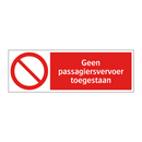 Geen passagiersvervoer toegestaan
