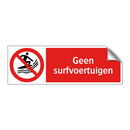 Geen surfvoertuigen