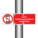 Geen telefoongesprekken toegestaan