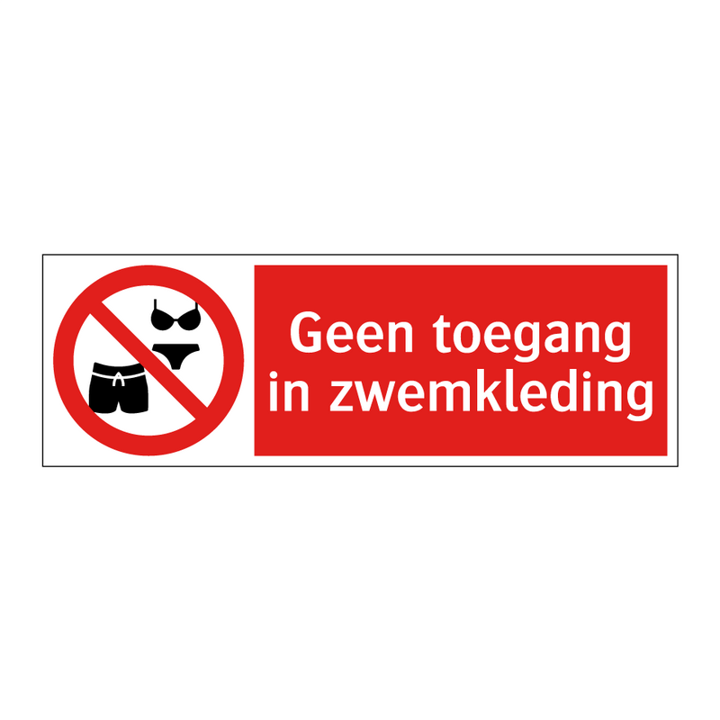 Geen toegang in zwemkleding