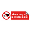 Geen toegang met pacemaker