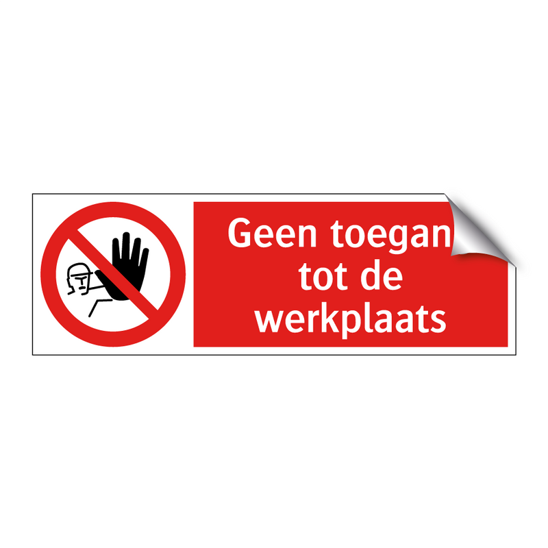 Geen toegang tot de werkplaats