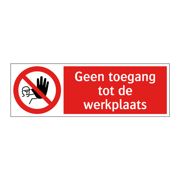 Geen toegang tot de werkplaats