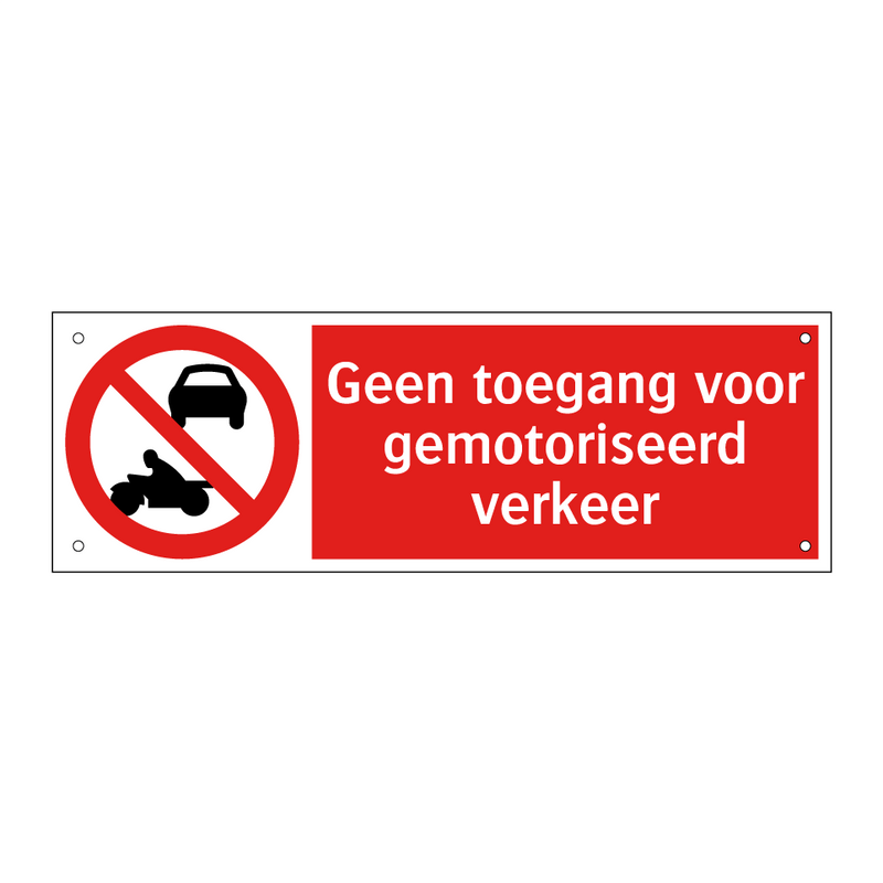 Geen toegang voor gemotoriseerd verkeer