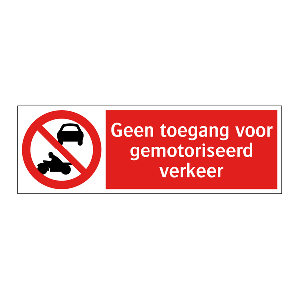 Geen toegang voor gemotoriseerd verkeer