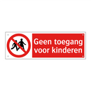 Geen toegang voor kinderen