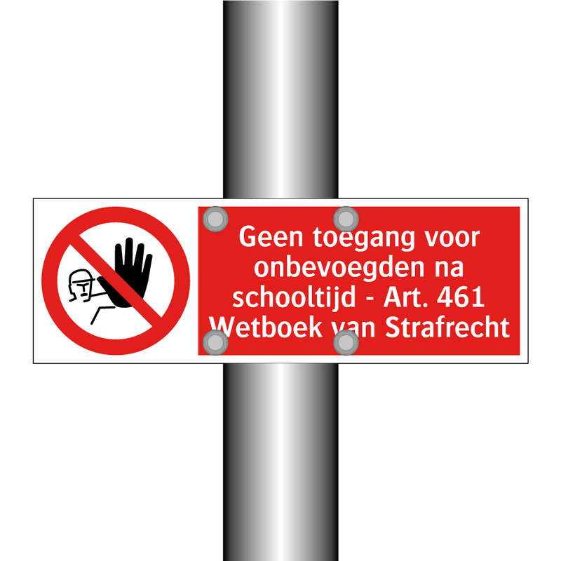 Geen toegang voor onbevoegden na schooltijd - Art. 461 Wetboek van Strafrecht