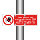 Geen toegang voor onbevoegden tussen 20.00 en 08.00 uur - Art. 461 Wetboek van Strafrecht